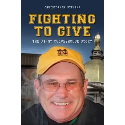 Fighting to Give: The Jimmy Culveyhouse Story