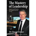 The Mastery of Leadership: Presence and Practice in Transformational Change