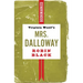 Virginia Woolf's Mrs. Dalloway: Bookmarked