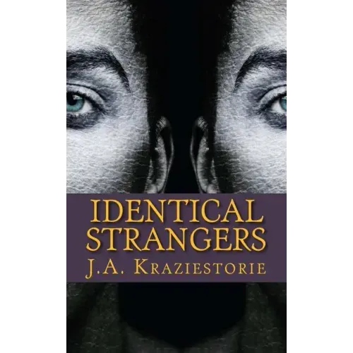 Identical Strangers: A Julian Crowder Saga