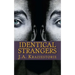 Identical Strangers: A Julian Crowder Saga