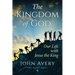 The Kingdom of God: Our life with Jesus the King