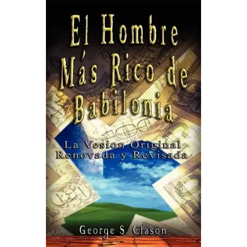 El Hombre Mas Rico de Babilonia