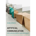 Artificial Communication: How Algorithms Produce Social Intelligence