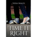 Time It Right