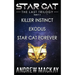 Star Cat: The Last Trilogy (Books 4 - 6: Killer Instinct, Exodus, Star Cat Forever): The Science Fiction & Fantasy Adventure Box Set