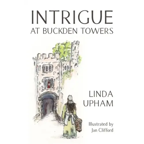 Intrigue at Buckden Towers