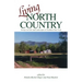 Living North Country: Essays on Life and Landscape in Northern New York