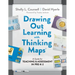 Drawing Out Learning with Thinking Maps(r): A Guide for Teaching and Assessment in Pre-K-2