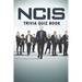 Ncis: Trivia Quiz Book