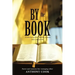 By The Book: A collection of faith columns, sermons notes and speeches
