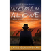 Woman Alone: A Six Month Journey Through the Australian Outback