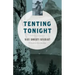 Tenting Tonight