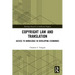 Copyright Law and Translation: Access to Knowledge in Developing Economies