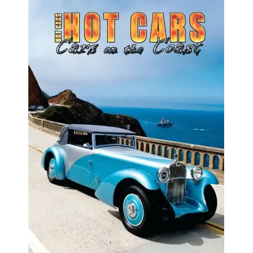 HOT CARS "Cars on the Coast": Spend a week at the world famous Monterey "Historics Week"!