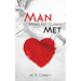 The Man I Would Liked to Have Met