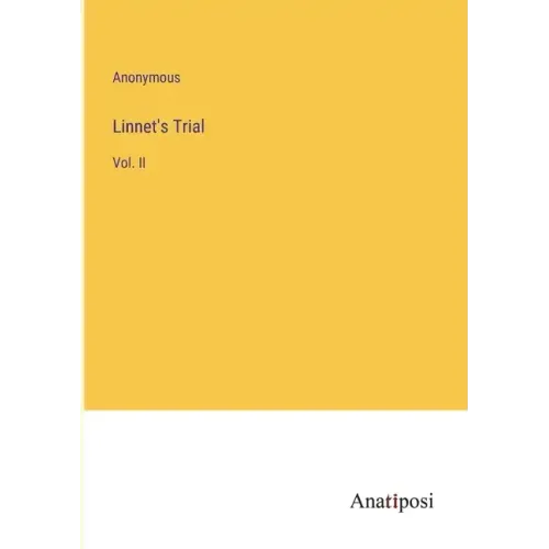 Linnet's Trial: Vol. II
