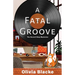 A Fatal Groove