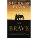 The Brave