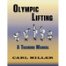 Olympic Lifting: A Training Manual