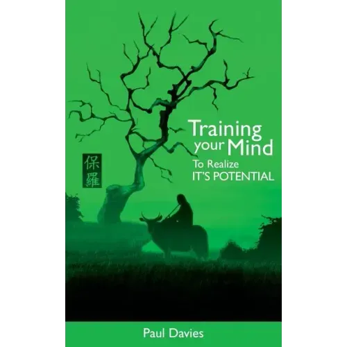 Training Your Mind To Realize It's Potential