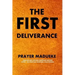 The First Deliverance