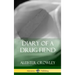 Diary of a Drug Fiend (Hardcover)