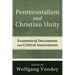 Pentecostalism and Christian Unity