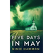 Five Days In May