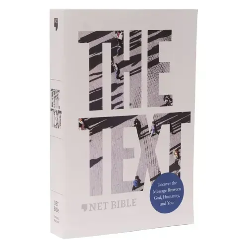 The Text Bible: Uncover the Message Between God, Humanity, and You (Net, Paperback, Comfort Print)