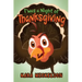 T'was a Night of Thanksgiving
