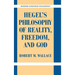 Hegel's Philosophy of Reality, Freedom, and God