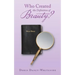 Who Created the Definition of Beauty?