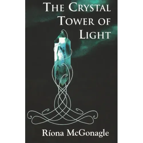 The Crystal Tower of Light