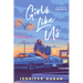 Girls Like Us