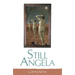 Still Angela