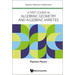 First Course in Algebraic Geometry and Algebraic Varieties