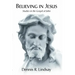 Believing in Jesus