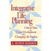 Integrative Life Planning: Critical Tasks for Career Development and Changing Life Patterns