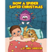 How A Spider Saved Christmas