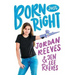 Born Just Right