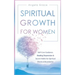 Spiritual Growth for Women: Self-Care Guidance, Beating Depression & Secret Habits for Spiritual Blocks & Boundaries
