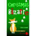 Christmas Bizarre