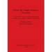 Below the Temple Mount in Jerusalem: A sourcebook on the cisterns, subterranean chambers and conduits of the Ḥaram al-Sharīf