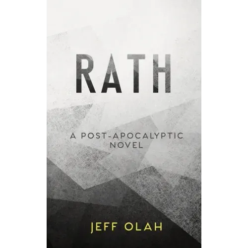 RATH - A Post-Apocalyptic Novel