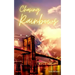 Chasing Rainbows