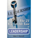 The 21 Irrefutable Law of Leadership