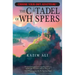 The Citadel of Whispers