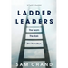 Ladder Leaders - Study Guide: The Team, The Task, The Transition