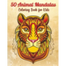 50 Animal Mandalas - Coloring Book for Kids: Stress Relieving Animals Designs - Relaxing Mandalas for Kids
